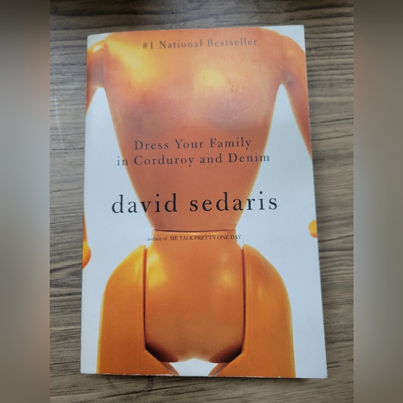 David Sedaris Dress Your Family in Corduroy and Denim Hardcover Book - Picture 1 of 2